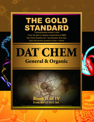 Gold Standard DAT General and Organic Chemistry (Dental Admission Test)
